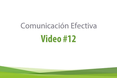 <p>Video # 12 del enfoque Comunicación Efectiva<br />
Haz clic derecho sobre el video y selecciona la opción "Guardar video como"</p>
